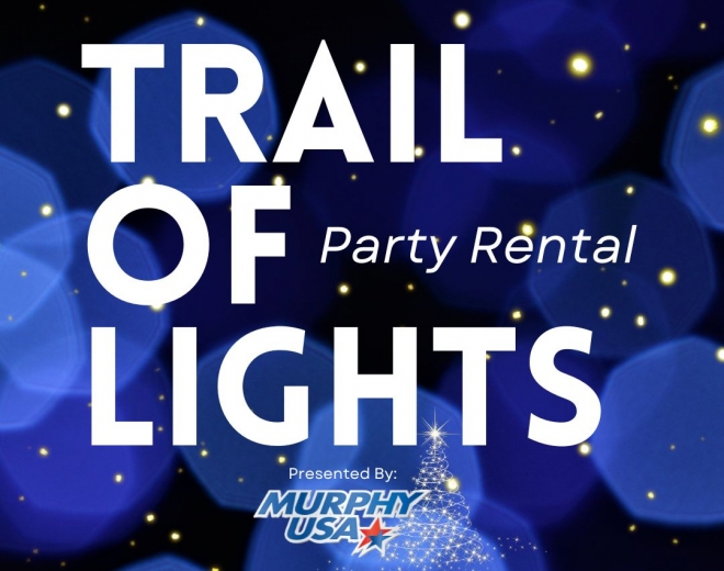 trail of lights party rental